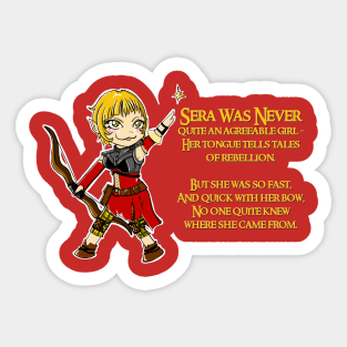 Sera Was Never Sticker